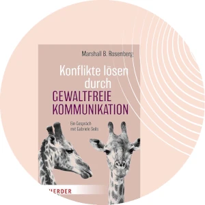 Buch Gewaltfreie Kommunikation mit Marshal Rosenberg